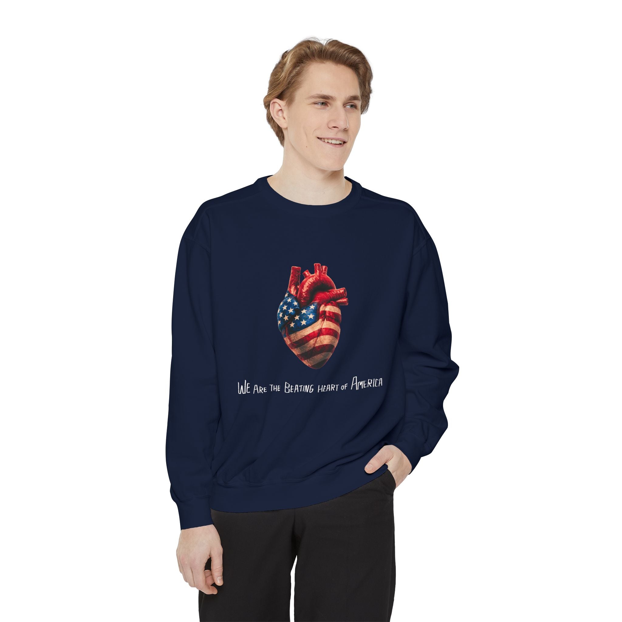 We Are the Beating Heart of America - Unisex Garment-Dyed Sweatshirt | People’s Bill of Rights 250