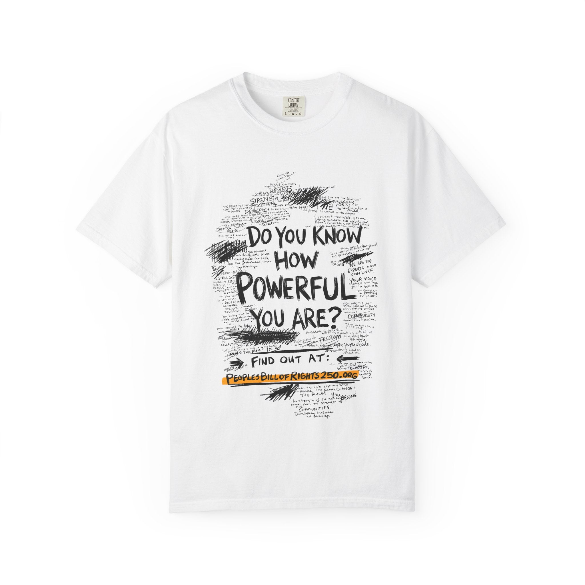 Do You Know How Powerful You Are? T-shirt | People’s Bill of Rights 250