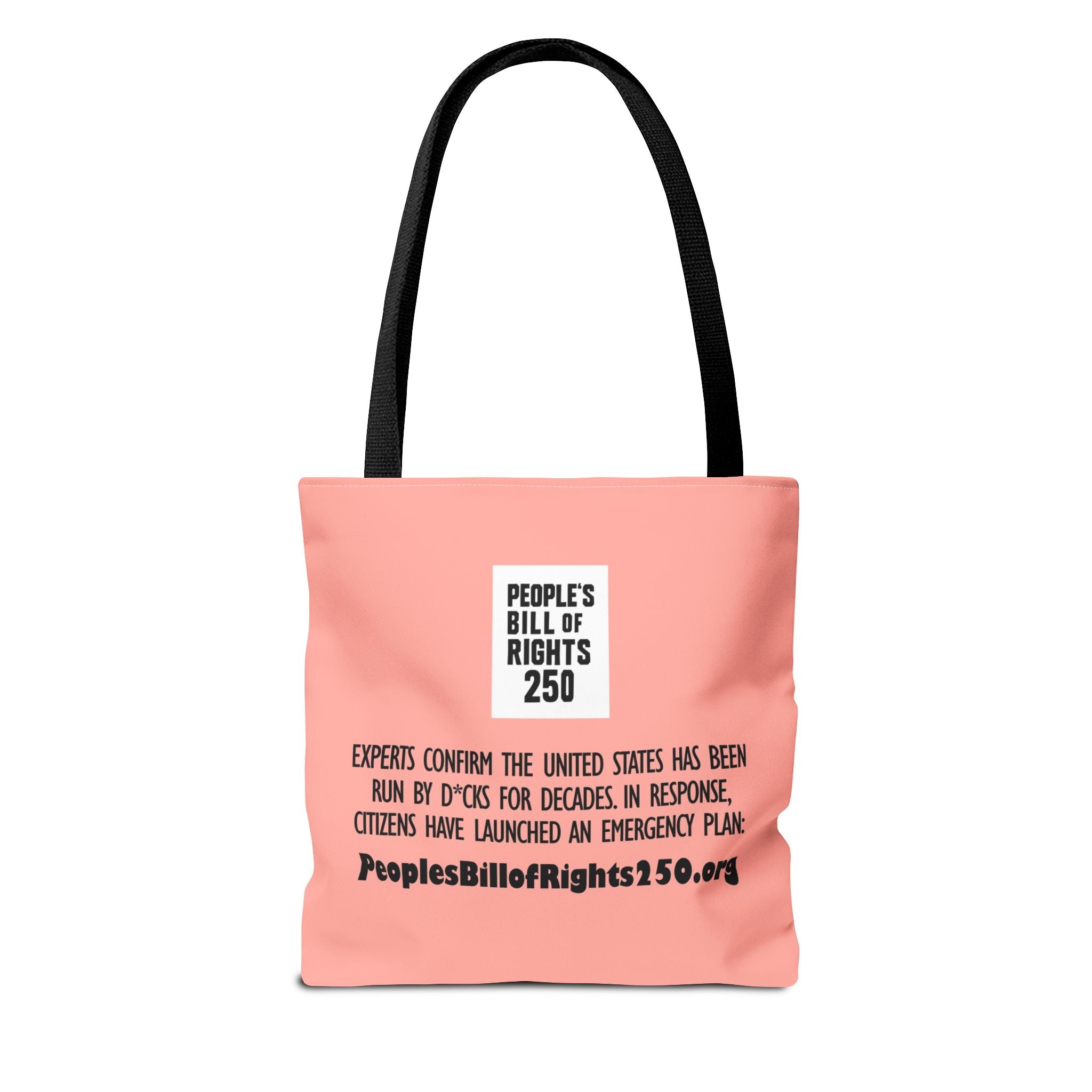 Too Many D*cks Not Enough Rights - Tote Bag | People's Bill of Rights
