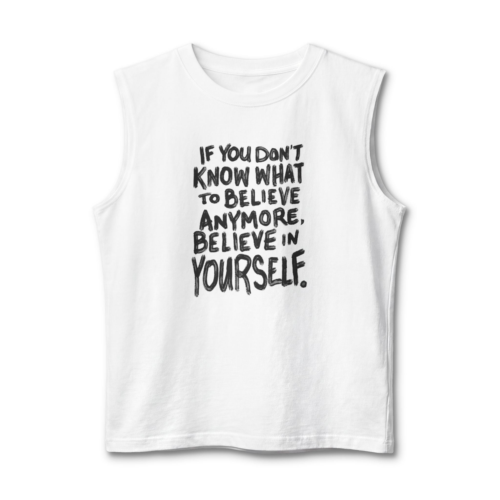 Believe In Yourself - Muscle Tank | People's Bill of Rights