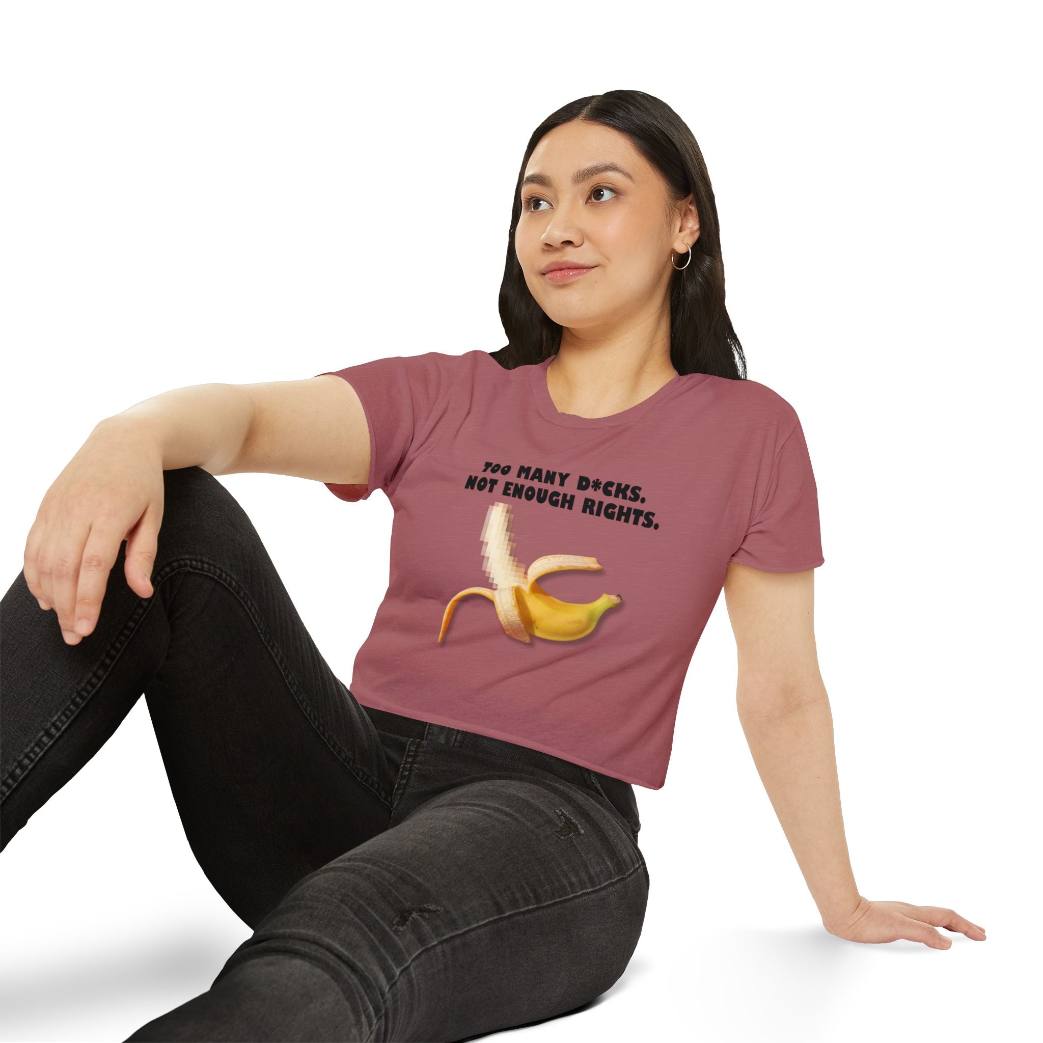 Too Many D*cks Not Enough Rights Crop Top | People’s Bill of Rights 250