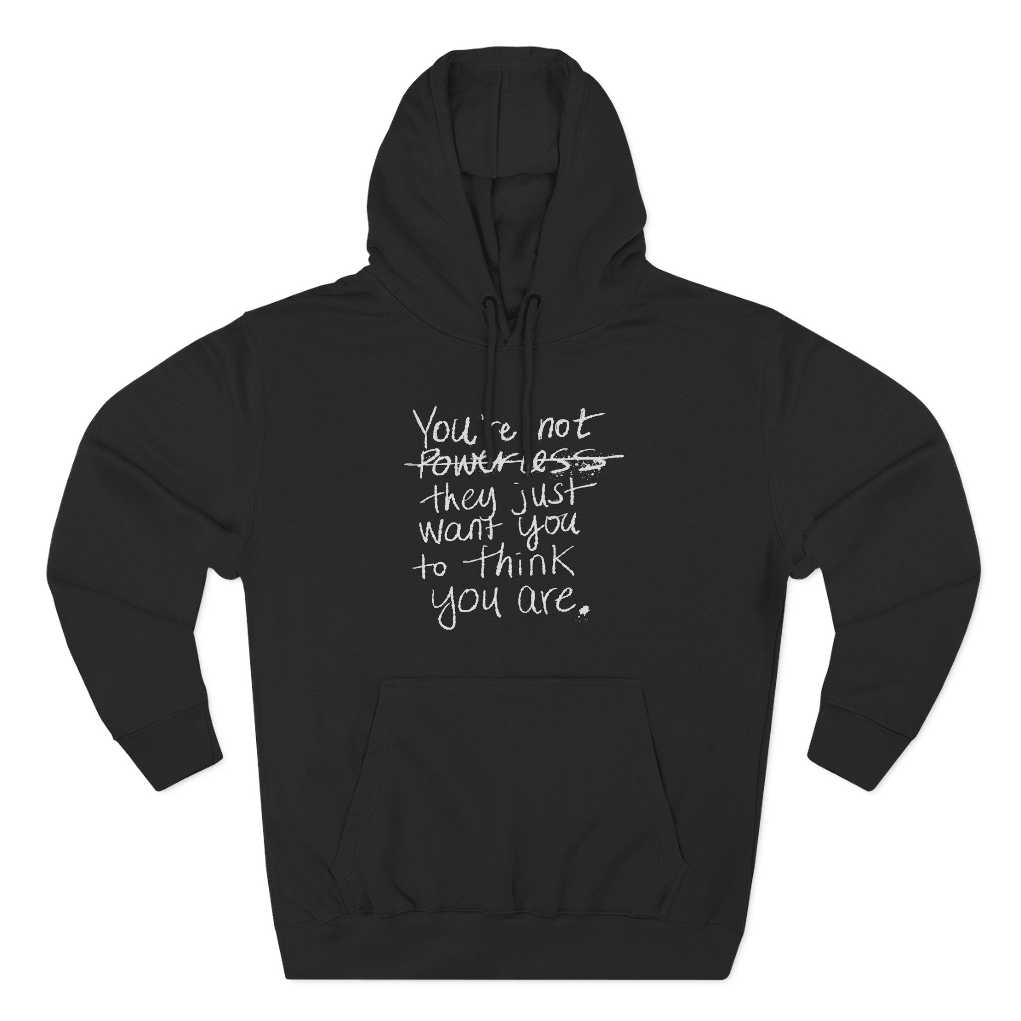 You Are Not Powerless - Hoodie | People's Bill of Rights 250