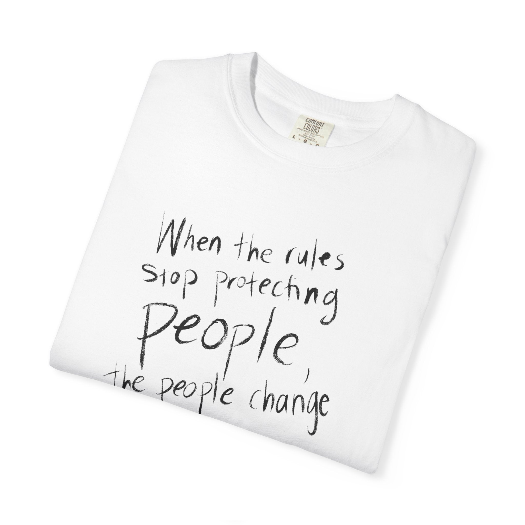 The People Change the Rules T-shirt | People's Bill of Rights 250