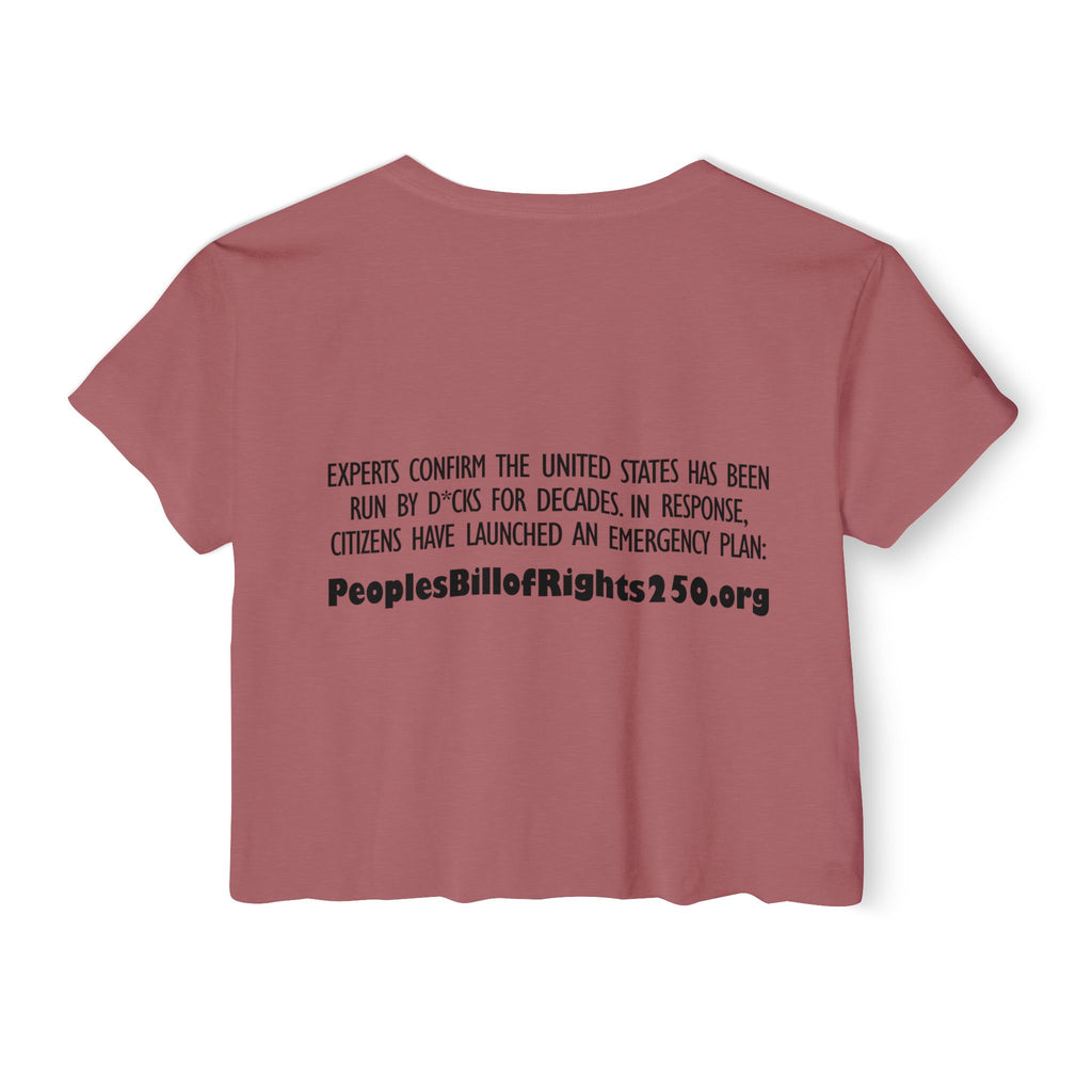 Too Many D*cks Not Enough Rights Crop Top | People’s Bill of Rights 250
